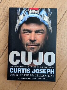 Cujo: The Untold Story of My Life On and Off the Ice by Curtis Joseph | 2019 NHL